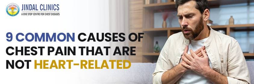 9 Common Causes of Chest Pain That Are NOT Heart-Related