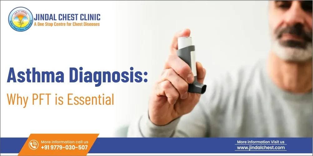 Asthma Diagnosis: Why PFT is Essential?
